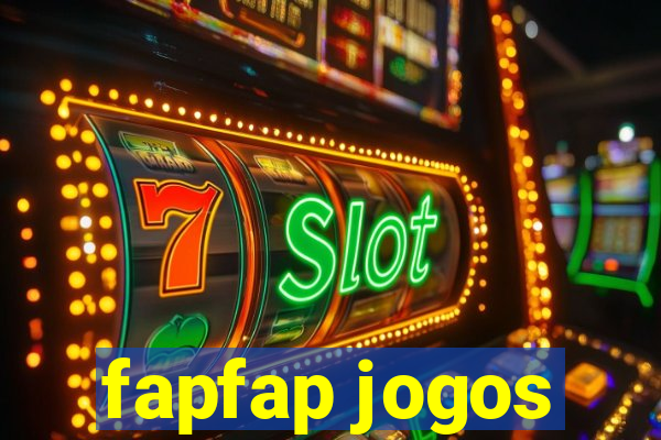 fapfap jogos